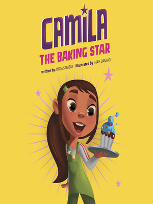 cover image of Camila the Baking Star